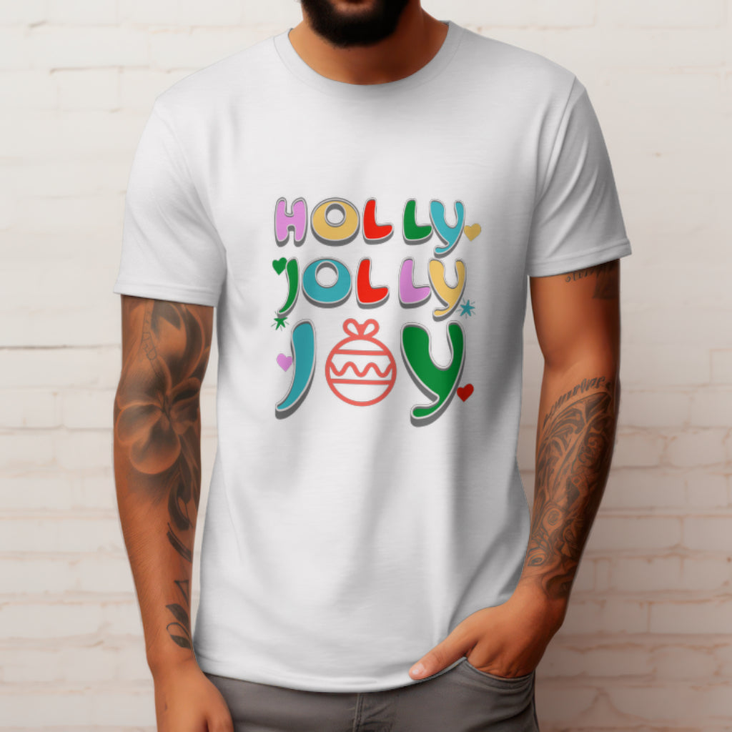 Holly Jolly Joy Christmas Shirt, Festive Holiday Typography Tee, Colorful Xmas Gift, Winter Cheer