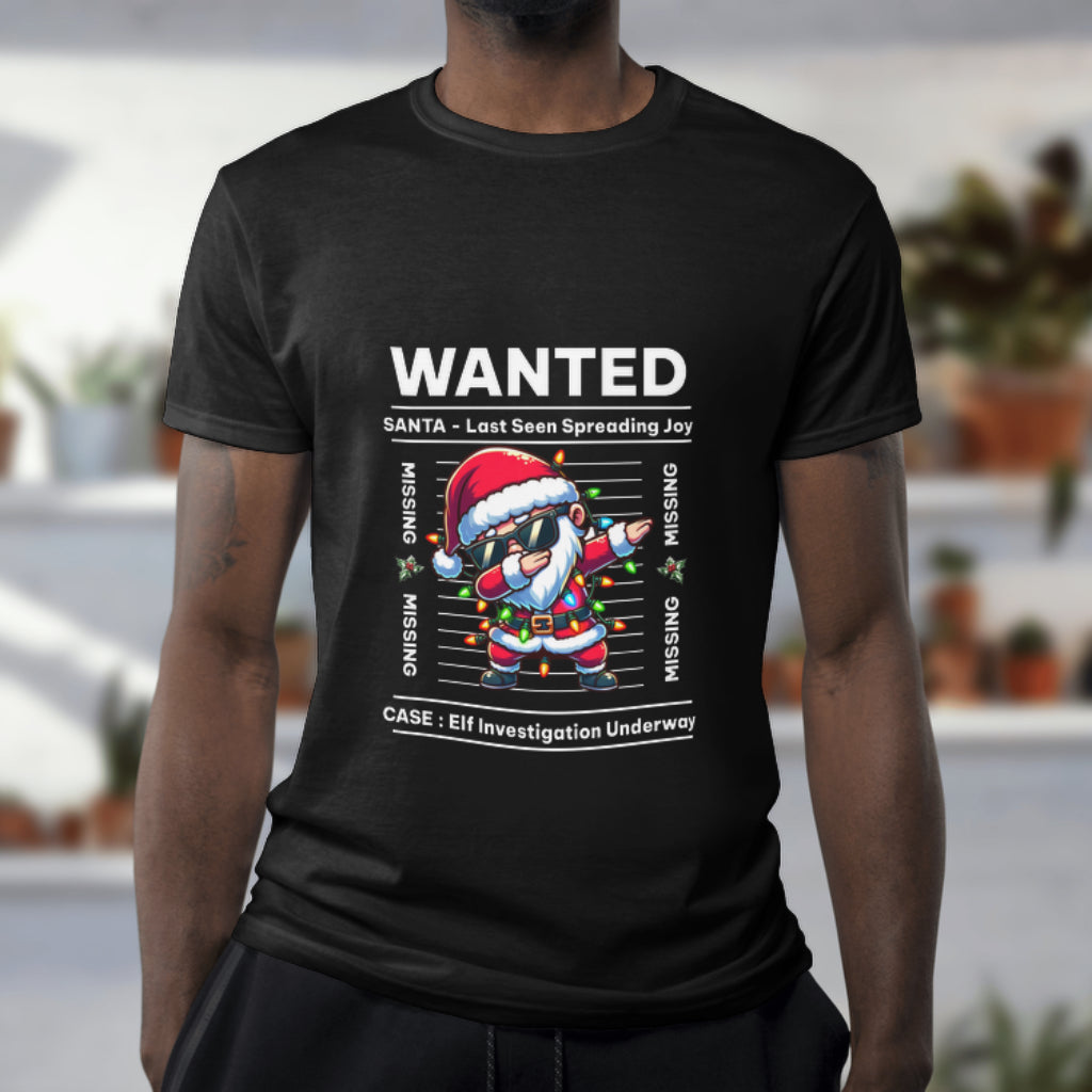 Wanted Santa Missing Christmas T-Shirt - Elf Investigation Underway