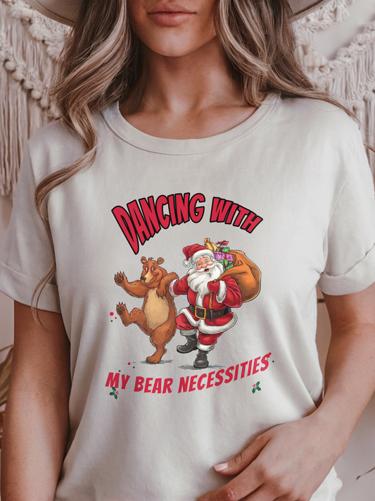 Dancing with My Bear Necessities Santa Christmas T-Shirt